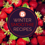 Winter smoothie recipes - Lucy Lettersmith